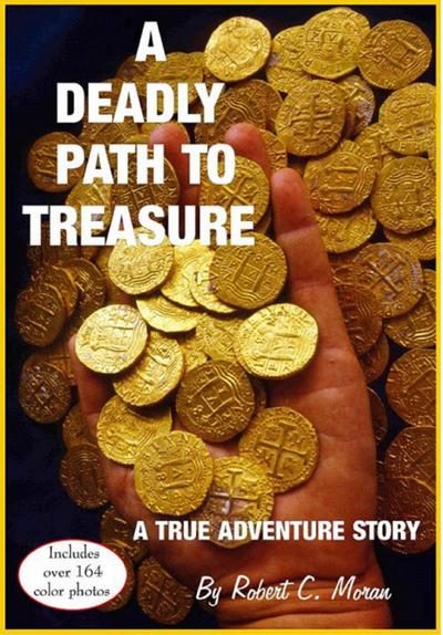 Deadly Path To Treasure