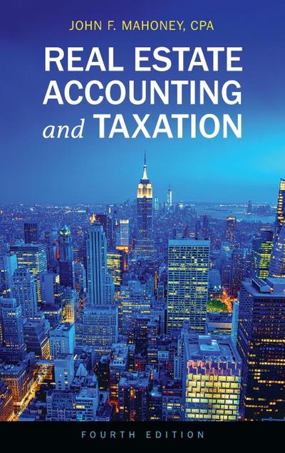 Real Estate Accounting and Taxation