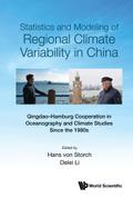STATISTICS & MODELING REGIONAL CLIMATE VARIABILITY IN CHINA
