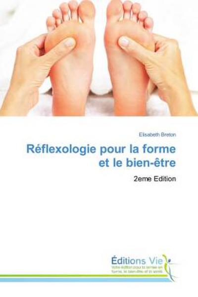 Réflexologie pour la forme et le bien-être