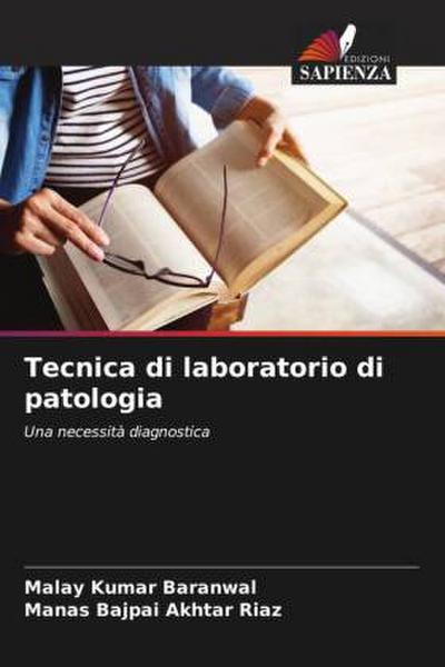 Tecnica di laboratorio di patologia