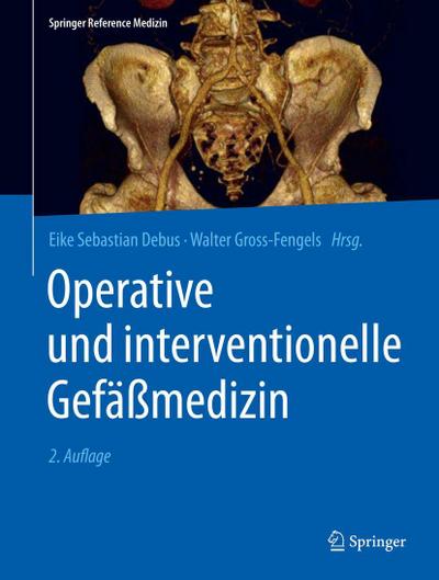 Operative und interventionelle Gefäßmedizin