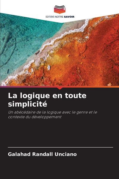 La logique en toute simplicité