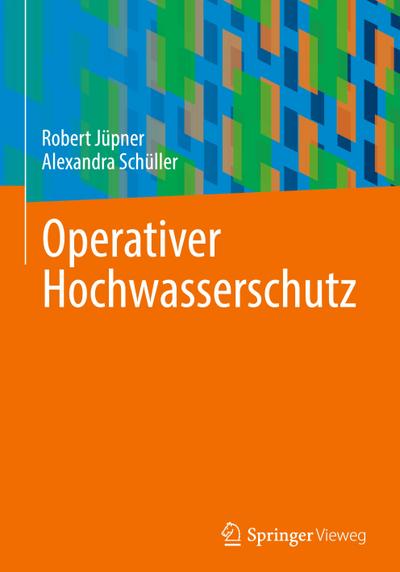 Operativer Hochwasserschutz