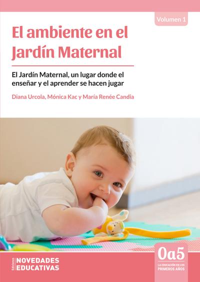El ambiente en el jardín maternal