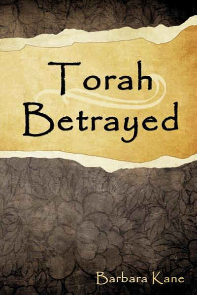 Torah Betrayed