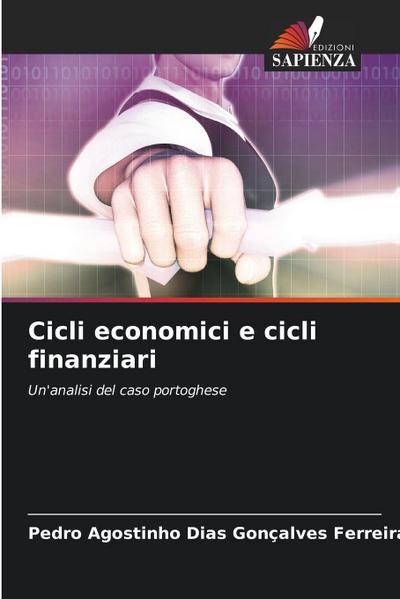 Cicli economici e cicli finanziari