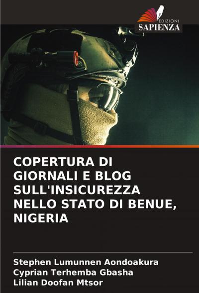 COPERTURA DI GIORNALI E BLOG SULL’INSICUREZZA NELLO STATO DI BENUE, NIGERIA