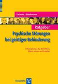 Ratgeber Psychische Störungen bei geistiger Behind