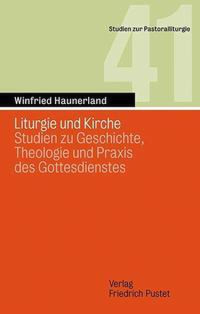 Liturgie und Kirche