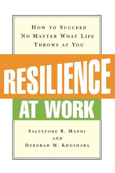 Resilience at Work