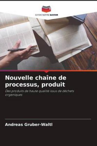 Nouvelle chaîne de processus, produit