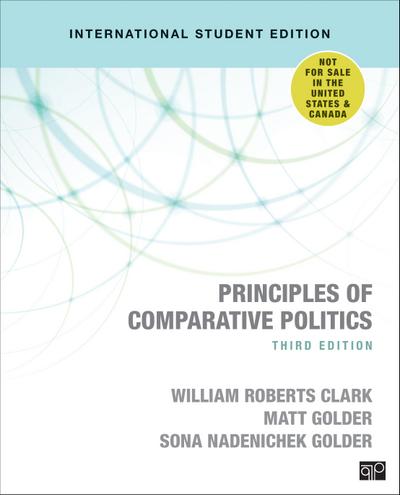 Principles of Comparative Politics (International Student Edition)