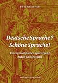 Deutsche Sprache? Schöne Sprache!