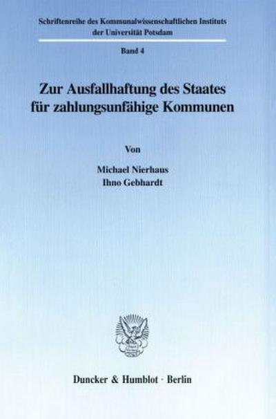 Zur Ausfallhaftung des Staates für zahlungsunfähige Kommunen.