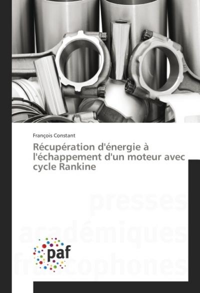 Récupération d’énergie à l’échappement d’un moteur avec cycle Rankine