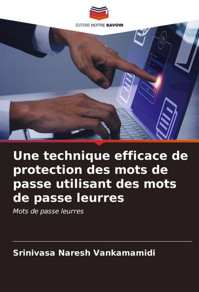 Une technique efficace de protection des mots de passe utilisant des mots de passe leurres