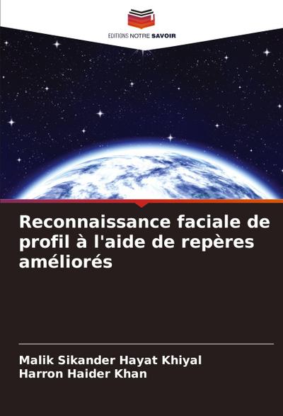 Reconnaissance faciale de profil à l’aide de repères améliorés