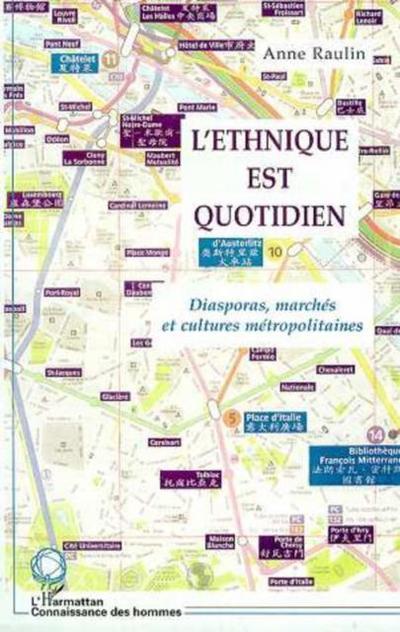 L’ETHNIQUE EST QUOTIDIEN
