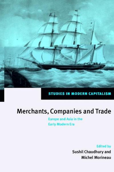 Merchants, Companies and Trade