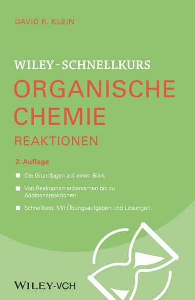 Wiley-Schnellkurs Organische Chemie II Reaktionen