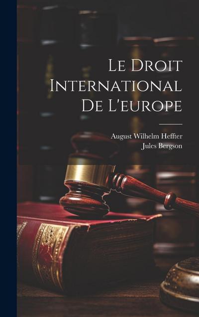 Le Droit International De L’europe