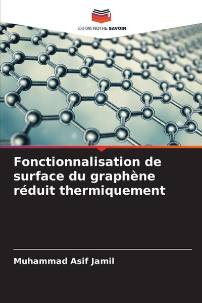 Fonctionnalisation de surface du graphène réduit thermiquement