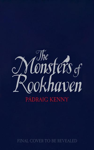 The Monsters of Rookhaven
