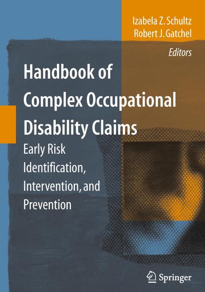 Handbook of Complex Occupational Disability Claims