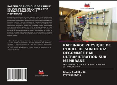 RAFFINAGE PHYSIQUE DE L’HUILE DE SON DE RIZ DÉGOMMÉE PAR ULTRAFILTRATION SUR MEMBRANE