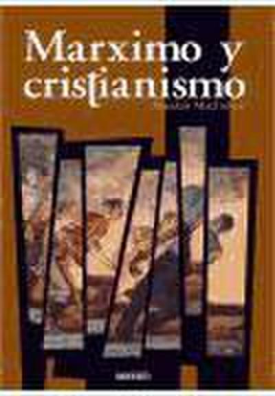 Macintyre, A: Marxismo y cristianismo