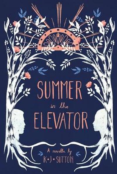 Sutton, K: Summer in the Elevator