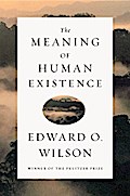 The Meaning of Human Existence