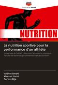 La nutrition sportive pour la performance d’un athlète