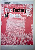 Factory of Forms