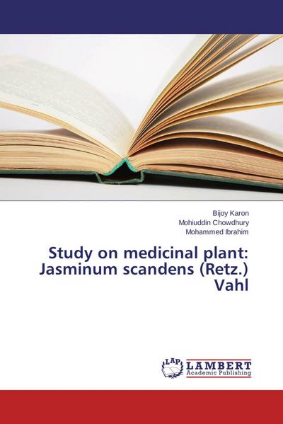 Study on medicinal plant: Jasminum scandens (Retz.) Vahl