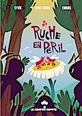 Ruche en péril