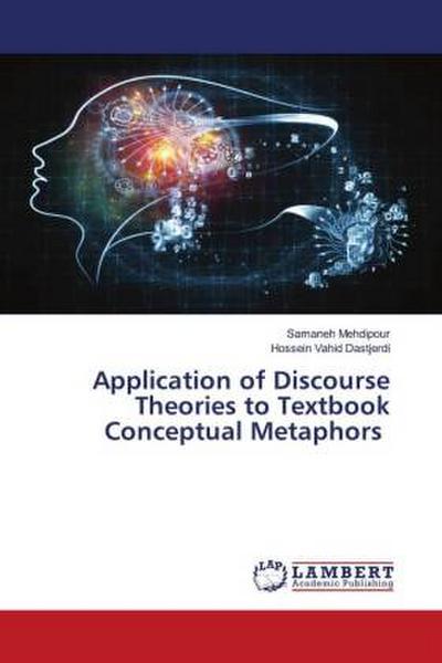 Application of Discourse Theories to Textbook Conceptual Metaphors