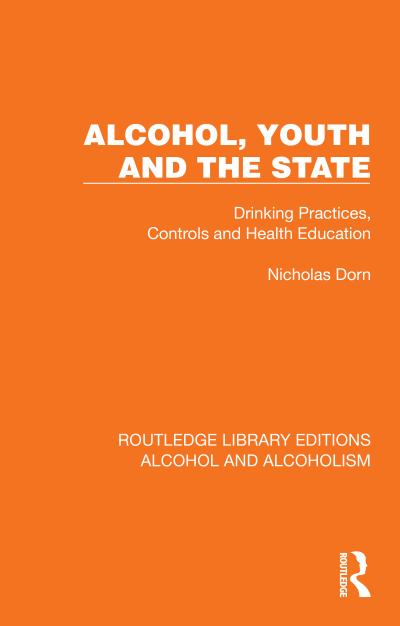 Alcohol, Youth and the State
