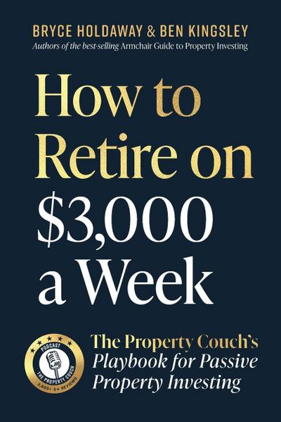 How to Retire on $3,000 a week