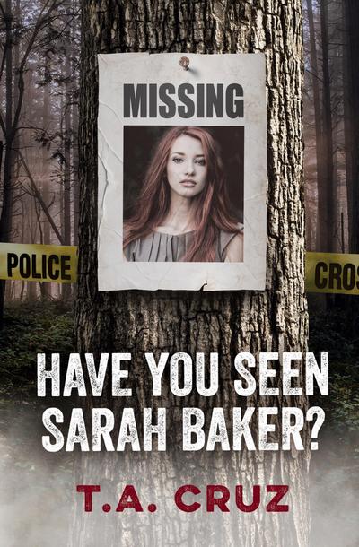 Have You Seen Sarah Baker?
