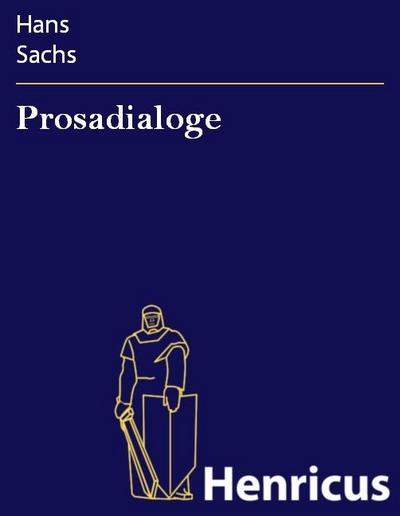 Prosadialoge
