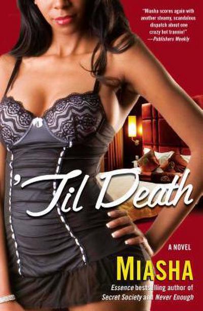 TIL DEATH