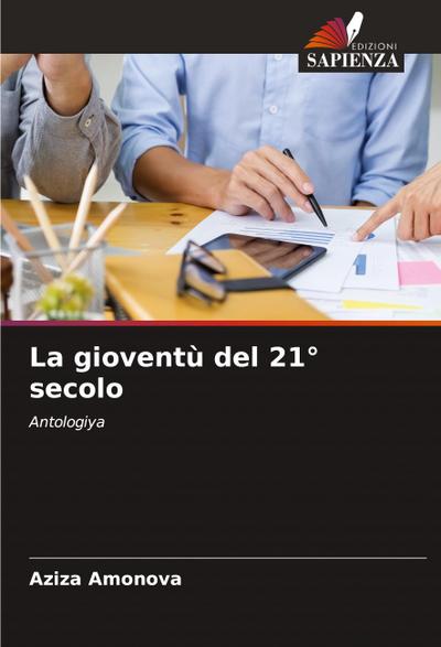 La gioventù del 21° secolo