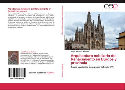 Arquitectura nobiliaria del Renacimiento en Burgos y provincia