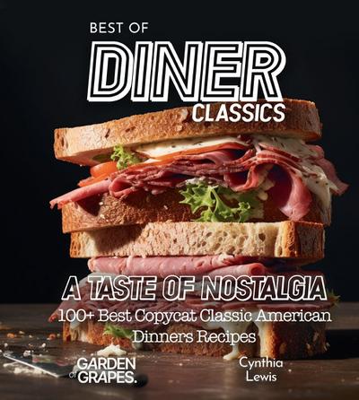 Best of Diner Classics Cookbook