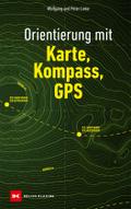Orientierung mit Karte, Kompass, GPS
