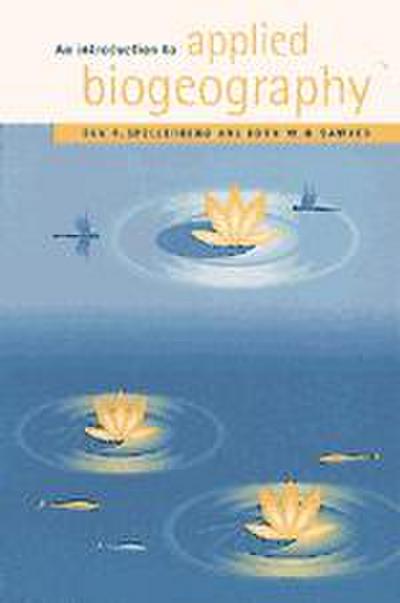 An Introduction to Applied Biogeography