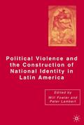 Political Violence and the Construction of Nationa