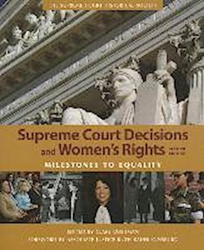 Supreme Court Decisions and Women&#8242;s Rights